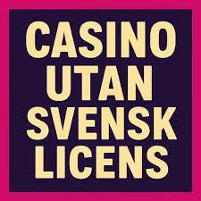 Casino med 10 Euro Insättning Utan Licens – Spela och Vin!